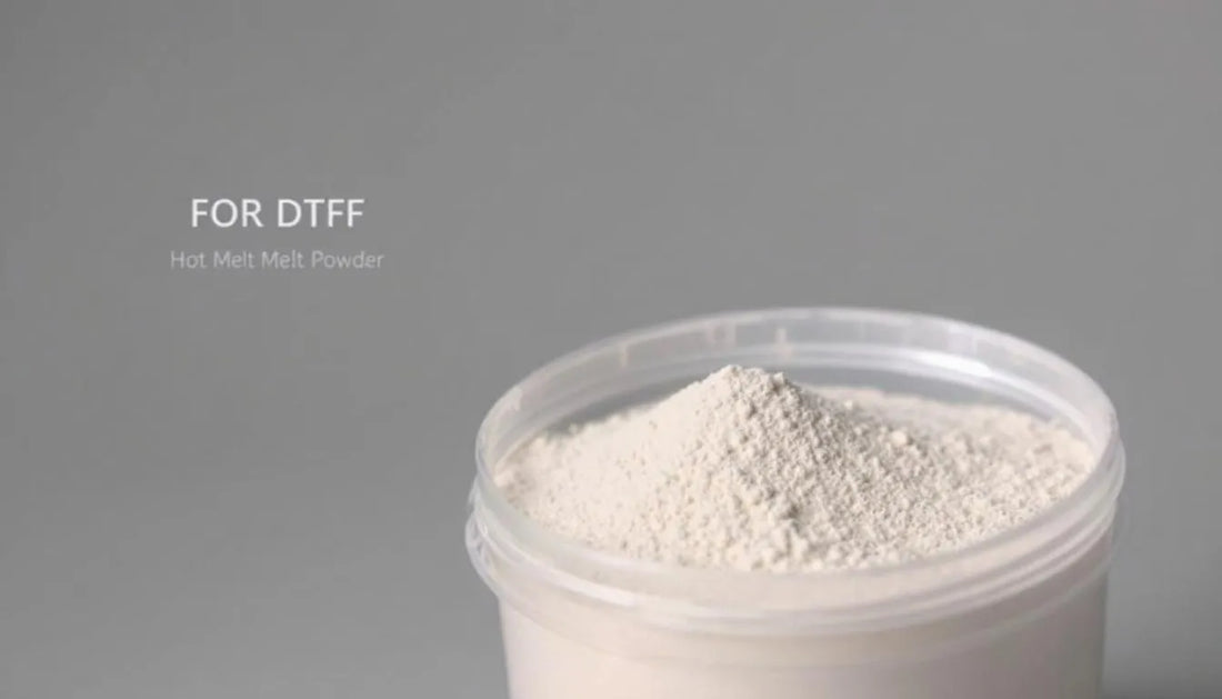 Hot Melt Powder for DTF: Types, Melt Points, and Fabric Compatibility