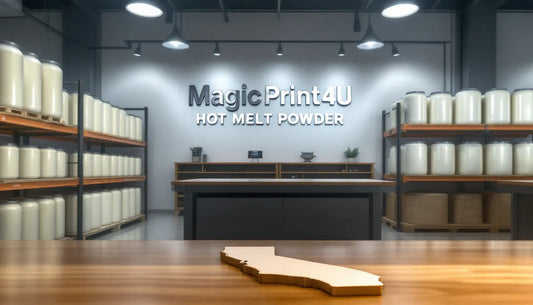 California Hot Melt Powder Bulk Ordering Guide by MagicPrint4U
